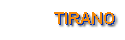 TIRANO